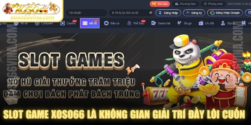 Slot game XOSO66 là không gian giải trí đầy lôi cuốn hiện nay